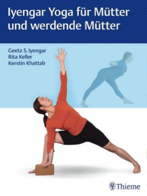 Iyengar Yoga für Mütter und werdende Mütter