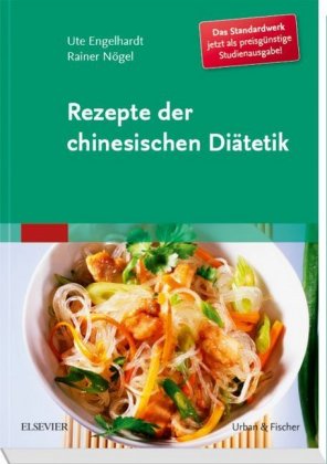 Rezepte der chinesischen Diätetik