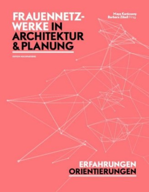 Frauennetzwerke in Architektur und Planung