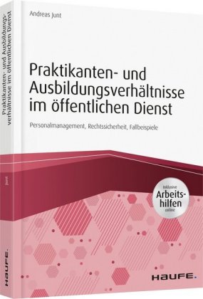 Praktikanten- und Ausbildungsverhältnisse im öffentlichen Dienst