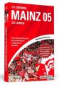 111 Gründe, Mainz 05 zu lieben