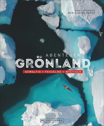 Abenteuer Grönland