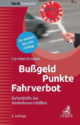 Bußgeld - Punkte - Fahrverbot