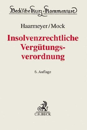 Insolvenzrechtliche Vergütungsverordnung (InsVV)