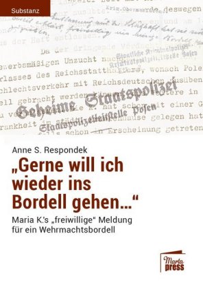 "Gerne will ich wieder ins Bordell gehen..."