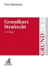 Grundkurs Strafrecht