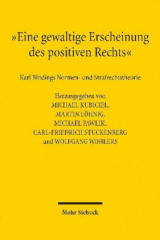 "Eine gewaltige Erscheinung des positiven Rechts"