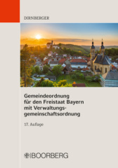 Gemeindeordnung (GO) für den Freistaat Bayern mit Verwaltungsgemeinschaftsordnung