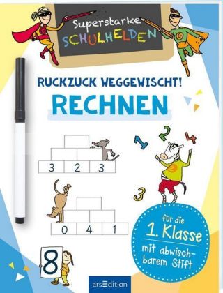 Superstarke Schulhelden - Ruckzuck weggewischt! Rechnen