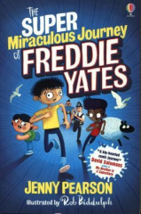 The Super-Miraculous Journey of Freddie Yates