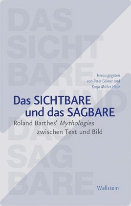 Das Sichtbare und das Sagbare