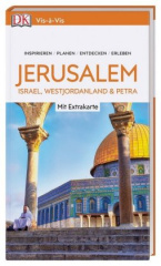 Vis-à-Vis Reiseführer Jerusalem.Israel, Westjordanland & Petra, m. 1 Karte