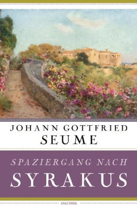 Spaziergang nach Syrakus im Jahre 1802