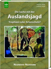 Die Sache mit der Auslandsjagd