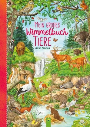 Mein großes Wimmelbuch Tiere