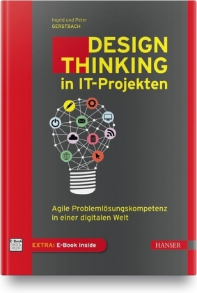 Design Thinking in IT-Projekten