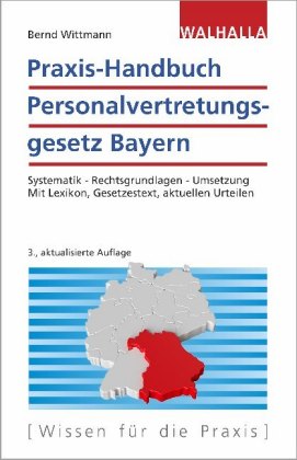 Praxis-Handbuch Personalvertretungsgesetz Bayern