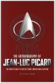 The Autobiography of Jean-Luc Picard