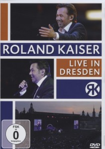 Roland Kaiser / Live in Dresden (DVD)