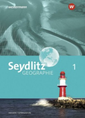 Seydlitz Geographie - Ausgabe 2019 für Gymnasien in Hessen