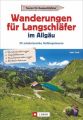 Wanderungen für Langschläfer im Allgäu