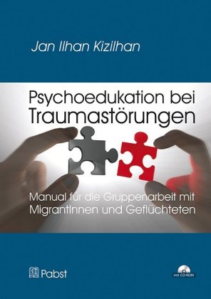 Psychoedukation bei Traumastörungen, m. CD-ROM