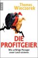 Die Profitgeier