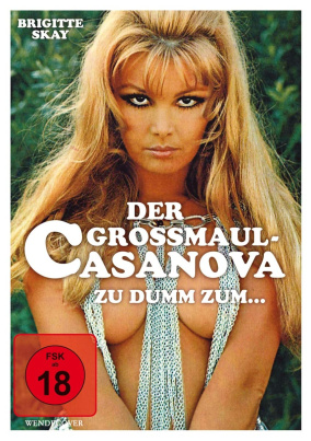 Der Grossmaul-Casanova (FSK 18)