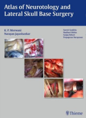 Atlas of Neurotology and Lateral Skull Base Surgery