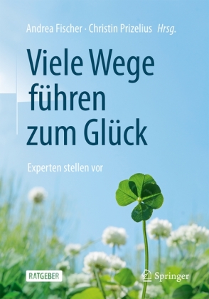 Viele Wege führen zum Glück