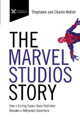 The Marvel Studios Story