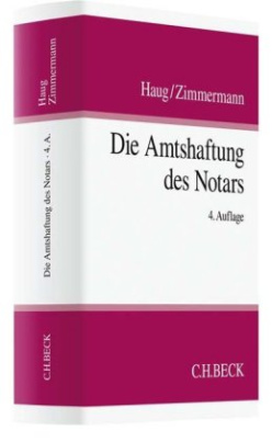 Die Amtshaftung des Notars