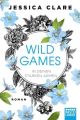 Wild Games - In deinen starken Armen