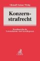 Handbuch des Konzernstrafrechts