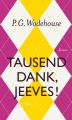 Tausend Dank, Jeeves!