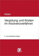 Vergütung und Kosten im Insolvenzverfahren