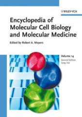 Encyclopedia of Molecular Cell Biology and Molecular Medicine. Vol.14
