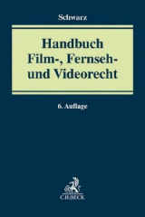 Handbuch des Film-, Fernseh- und Videorechts