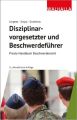 Disziplinarvorgesetzter und Beschwerdeführer