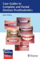 Case Guides to Complete and Partial Denture Prosthodontics