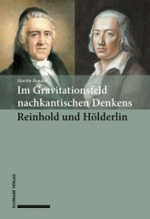 Im Gravitationsfeld nachkantischen Denkens: Reinhold und Hölderlin