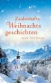 Zauberhafte Weihnachtsgeschichten zum Vorlesen