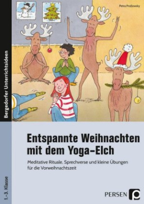 Entspannte Weihnachten mit dem Yoga-Elch