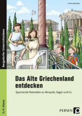 Das Alte Griechenland entdecken