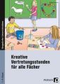 Kreative Vertretungsstunden für alle Fächer