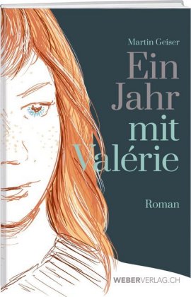 Ein Jahr mit Valérie