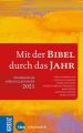 Mit der Bibel durch das Jahr 2021