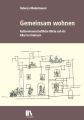 Gemeinsam wohnen