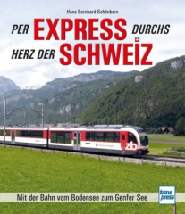 Per Express durchs Herz der Schweiz