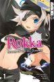 Rokka - Braves of the Six Flowers. Bd.1